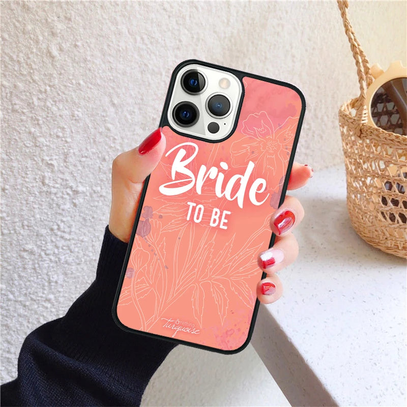 Bride To Be Phone Case for iPhone 17 Air 16 15 14 12 13 PLUS 11 PRO MAX Back Cover Fundas Shell